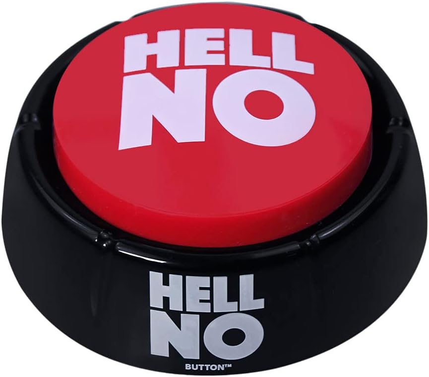 Talkie Toys Products Hell No Button – 10 Funny Hell No Sound Button Sayings – Hilarious Talking Toy to Just Say No – Stress Reliever