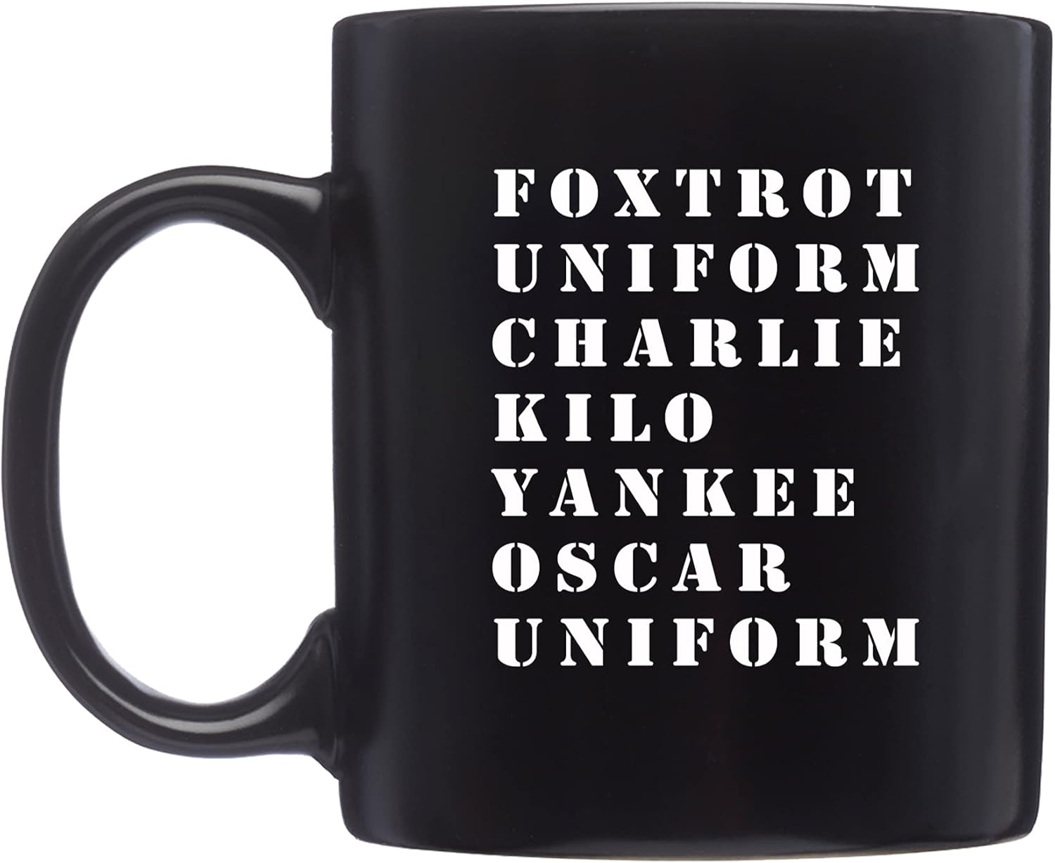 Rogue River Tactical Funny Coffee Mug Military Alphabet Foxtrot You Black Novelty Cup Great Gift Idea For Office Party Employee Boss Coworkers