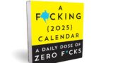 A F*cking 2025 Boxed Calendar: A Daily Dose of Zero F*cks (Funny Daily Desk Calendar, White Elephant Gag Gift for Adults) (Calendars & Gifts to Swear By)