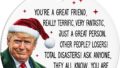 Trump Friend Ornament – Funny Trump Christmas Ornament 2024 – Donald Trump Trump Gag Gift for Friends – Unique Christmas Tree Decoration