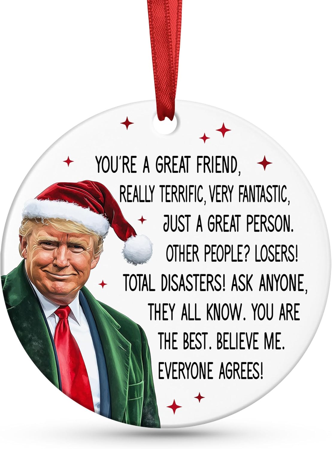 Trump Friend Ornament – Funny Trump Christmas Ornament 2024 – Donald Trump Trump Gag Gift for Friends – Unique Christmas Tree Decoration