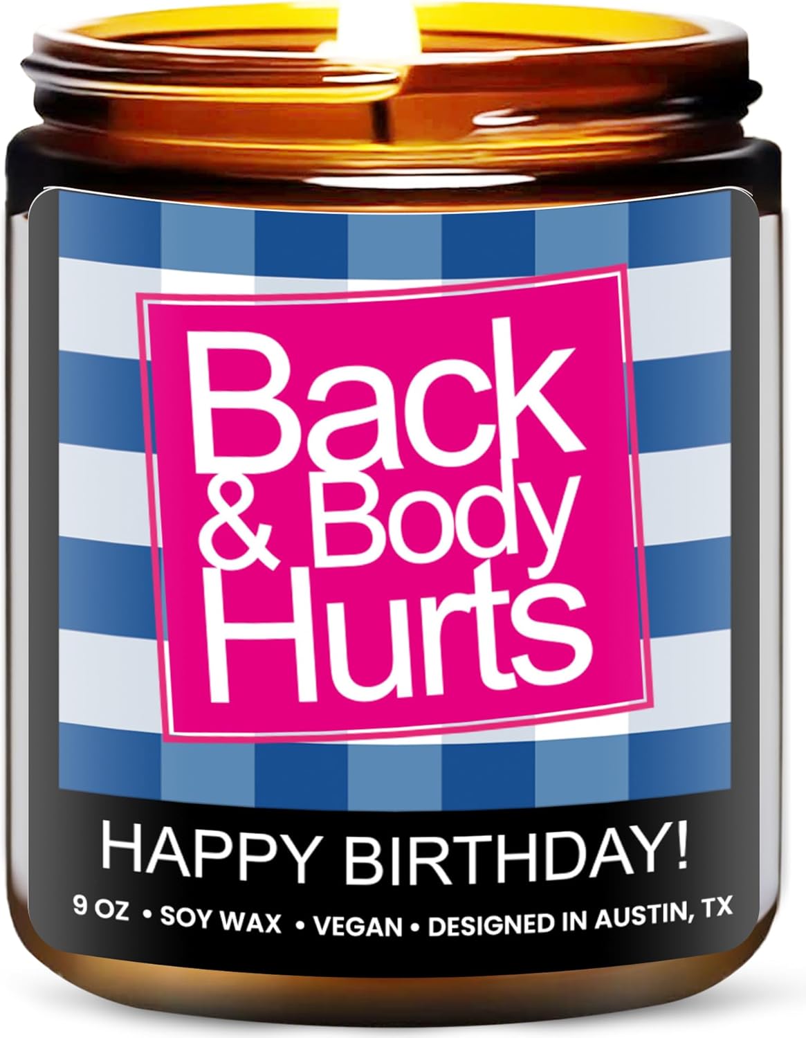 Funny Happy Birthday Candle, Birthday Gifts for Women, Happy Birthday Gifts for Women & Men, Birthday Gift Ideas for 30th, 40th, 50th and 60th Birthday, Back and Body Hurts Candle