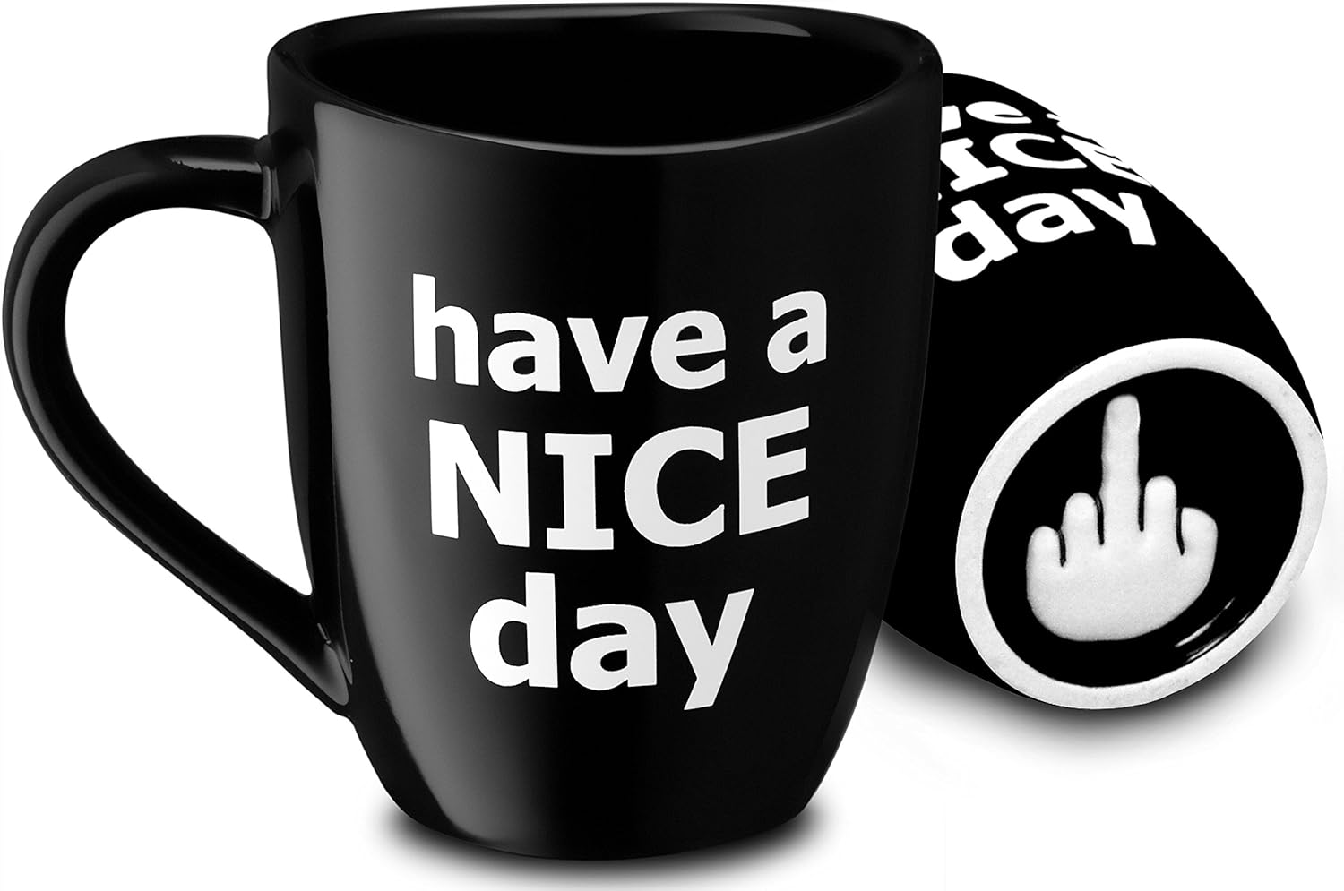 Decodyne Have a Nice Day Funny Coffee Mug, White Elephant Gifts for Adults, Gag Gifts for Women and Men with Middle Finger on the Bottom – 14 oz. (Black)