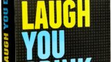 You Laugh You Drink – The Drinking Game for People Who Can’t Keep a Straight Face [A Party Game]