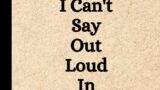 Things I Can’t Say Out Loud In Meetings: Funny Notebook for Work, Gag Gift, Boss, Office, Secret Santa Gift for Coworker (Lined Journal with Quotes)