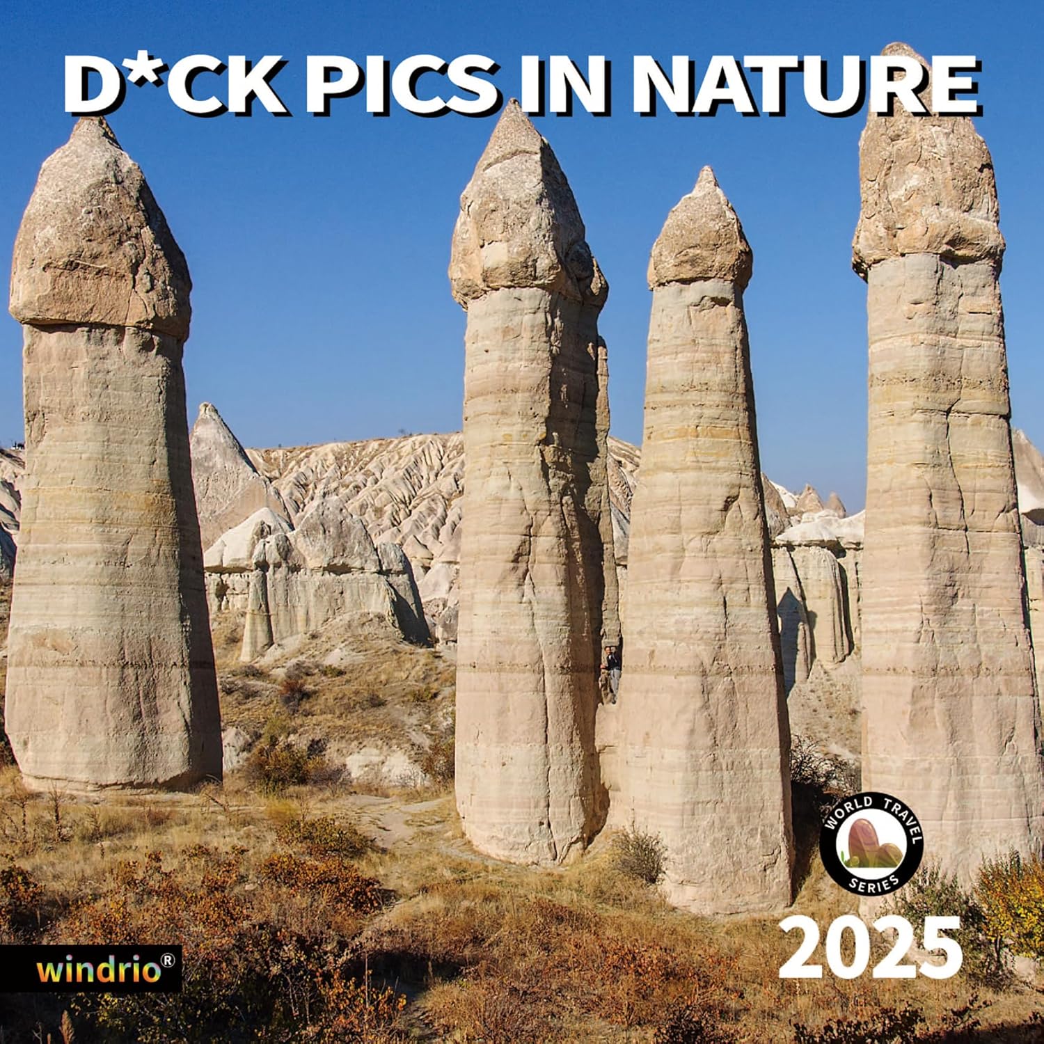 2025 Wall Calendar Funny Natures Dongs, November 2024 – December 2025, Funny Gag Gift for Adults, White Elephant Gift, 14-Month Organizer with D’ck Pics Nature Photos, 12″ x 24″ Opened